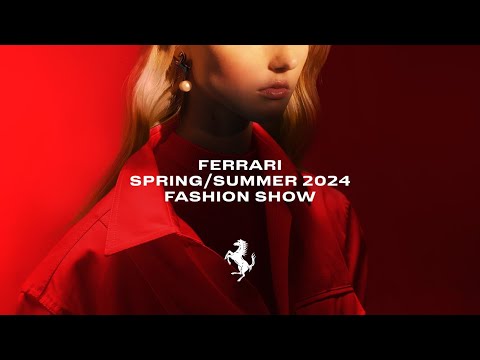 Ferrari Spring/Summer 2024 Fashion Show
