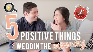 5 POSITIVE Things/Habits We Do Every Morning | MORNING ROUTINE | How to have a Productive Day