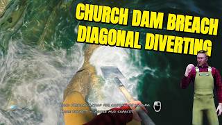 "Diagonal Diverting" & "Dirt Blocking the Breach" in Church Dam Break DrainSim?