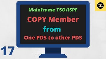 COPY DATA From One Dataset Member To Other Dataset Member - Mainframe TSO/ISPF Tutorial - Part 17