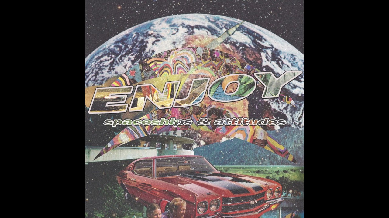 Enjoy - Perfect | Spaceships & Attitudes (2012)