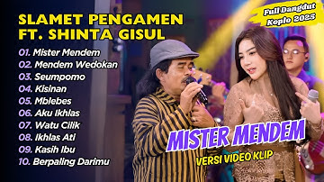 Shinta Gisul Ft Slamet Pengamen - MISTER MENDEM - TAMBAL BAN || FULL DANGDUT KOPLO 2025