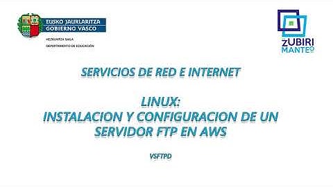 Servicios de red: vsFTPd - Instalación y configuración de un servidor FTP en AWS