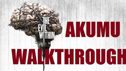Psycho Break/The Evil Within Akumu guide part15