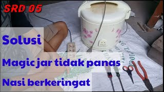 Cara memperbaiki magic jar Tidak panas dengan mudah
