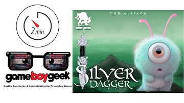 Silver Dagger Quick Overview (Bezier Games)