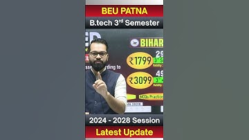 B.tech 3rd Semester | 2024 - 2028 Session | Latest Update #beu #bihar #btech #semester