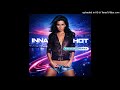 Inna - Hot - Mesdag What Can I Do remix - 2026