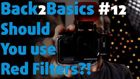SHOULD YOU USE RED FILTERS ON YOUR ACTION CAM?!