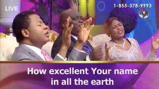 Video thumbnail of "OH LORD OUR GOD HOW EXCELLENT IS YOUR NAME IN ALL THE EARTH || WORSHIP WITH REV. CHRIS OYAKHILOME"