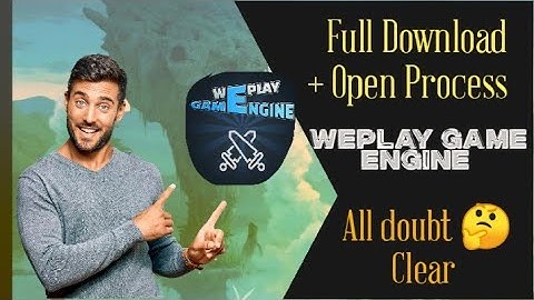weplay game engine apk + obb || new version 2025 || all prblm solve in this video ||