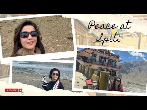 Peace at Spiti | Travel | Spiti Valley | Vlog