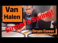 Sinner&#39;s Swing - Van Halen - Drum Cover