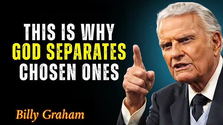 Why Chosen Ones Must Walk Alone | Billy Graham