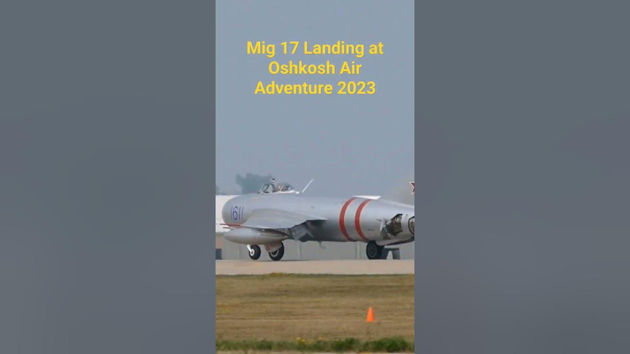 Mig 17 landing at Oshkosh Air Adventure 2023. aviation airplanes eaa