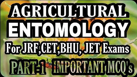 ENTOMOLOGY || IMORTANT MCQ
