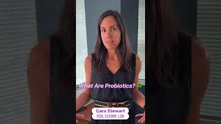 What Are Probiotics?
