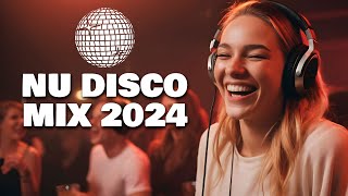 Nu-Disco & Funky House Mix ♫ 2024