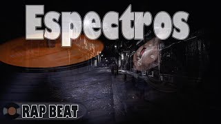 Espectros - DCapital Beats