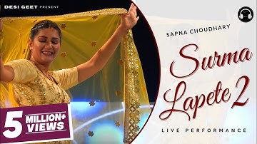 Lapete 2 | Sapna Choudhary Dance Performance | New Haryanvi Songs Haryanavi 2023