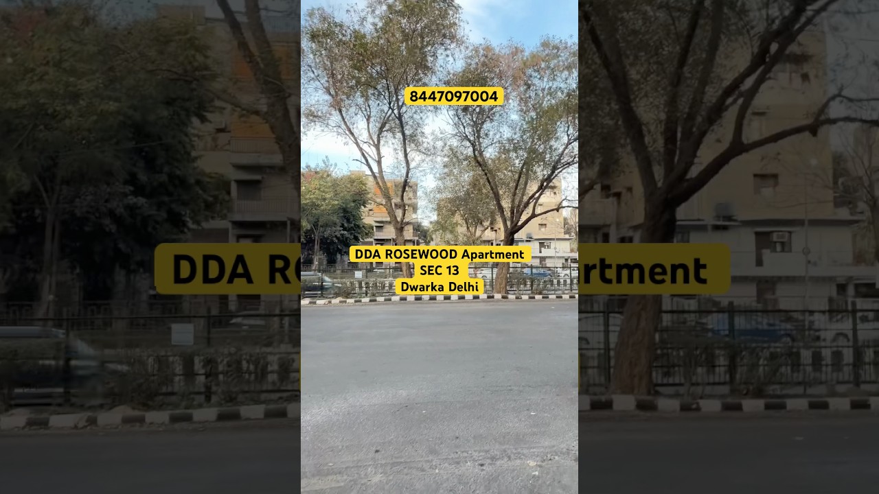 DDA FLATS ROSEWOOD APARTMENT SECTOR 13 dwarka Delhi 