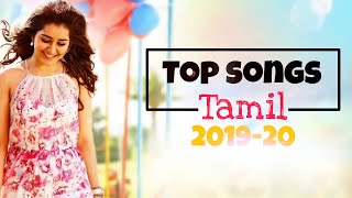 Top tamil hit songs 2019-20 (#tending)#tamilsongs