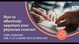 How to effectively negotiate your physician contract - Webinar