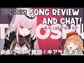 【SONG REVIEW AND CHAT】雑談 Thanks for 100k subs! Let's talk- My New Song! feat. Bird (Kiara Takanashi)