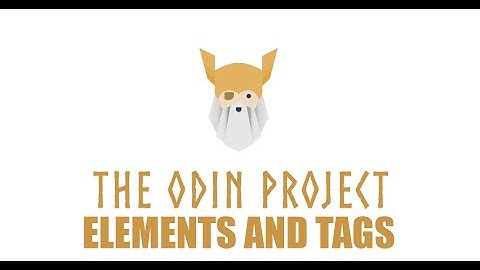 The Odin Project - Foundations - Elements and Tags Episode 18