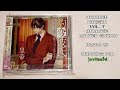 Unboxing Drama CDs "Hyouhen Kareshi" Vol.7 {Animate Limited Edition}