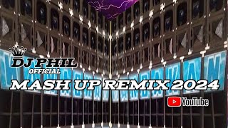 MASHUP REMIX - TIKTOK VIRAL - FULL BASS - DJ PHIL OFFICIAL - IBC - TBP