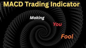 MACD EXPOSED! The Indicator That Misleads Traders