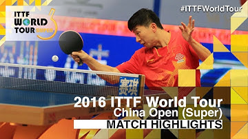 2016 China Open Highlights: Ma Long vs Zhang Jike (1/2)