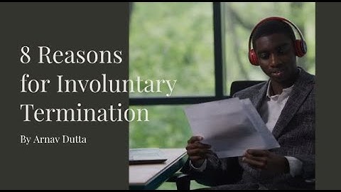 What is Involuntary Termination? (Managing Employee Dismissals Professionally)