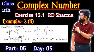 Class 11 RD Sharma Exercise 13.1 Example number 2 ii | Show that | Complex number Class 11
