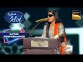 Indian Idol S14 | Menuka की Singing ने कर दिया सबको Entertain | Hatke Performance
