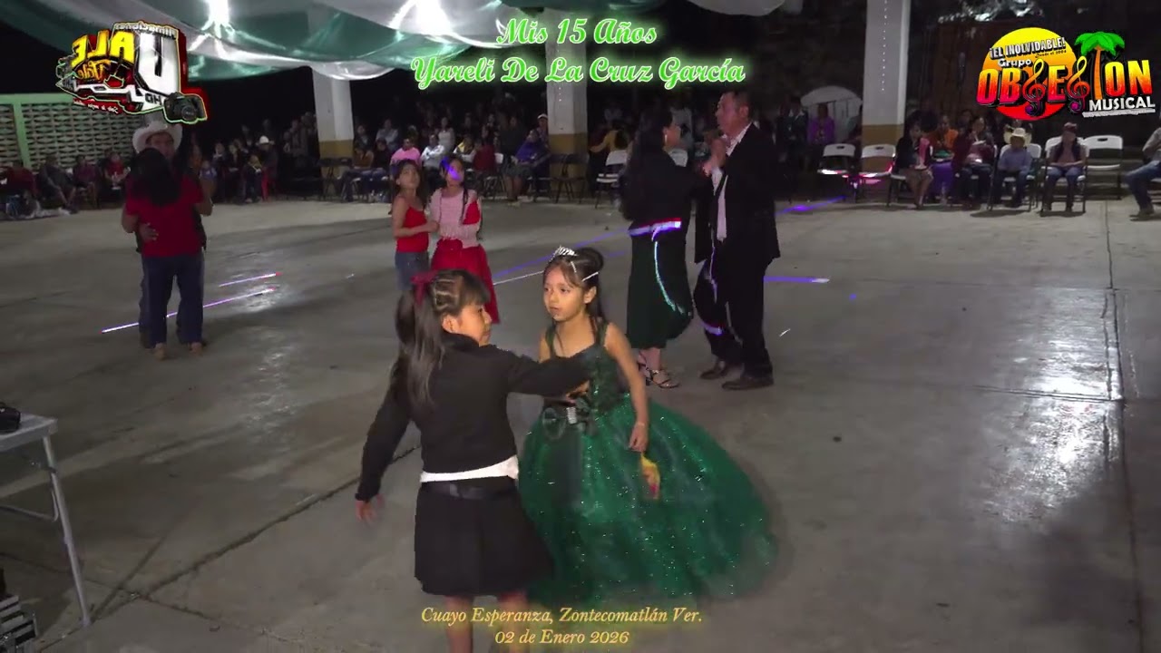 Grupo Obsesión Musical, en los 15 años de Yareli De La Cruz García