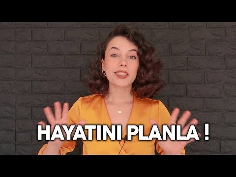 HAYATINI PLANLA! / En Etkili Yöntem