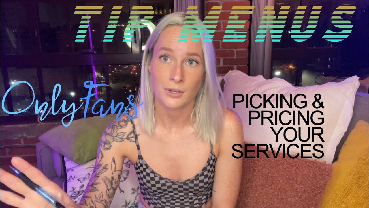 Starting an OnlyFans in 2023 - Why You Probably Need A Tip Menu From