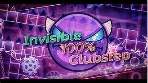 Invisible Clubstep 100% EASY DEMON