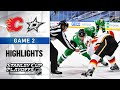 NHL Highlights | First Round, Gm2 Flames @ Stars - Aug. 13, 2020
