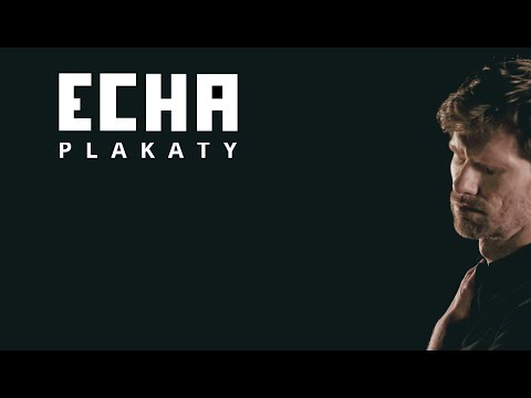Echa - Plakaty