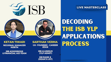 Session With ISB Admissions Team | Decoding The ISB YLP 2023 Admissions Process