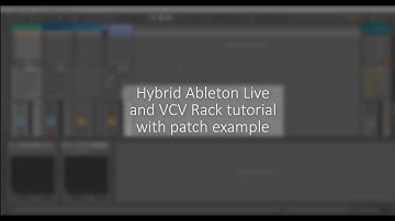 VCV Rack | Ableton Live - workflow with a patch example