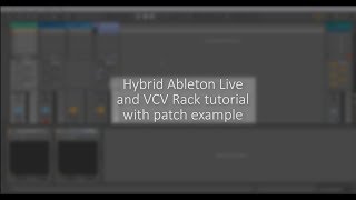 VCV Rack | Ableton Live - workflow with a patch example