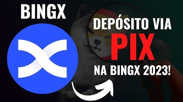 COMO DEPOSITAR VIA PIX NA BINGX 2023! TUTORIAL COMPLETO!