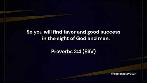 Proverbs 3:1-6 ESV Memory Verse Song