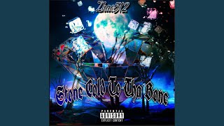 Stone Cold To Tha Bone