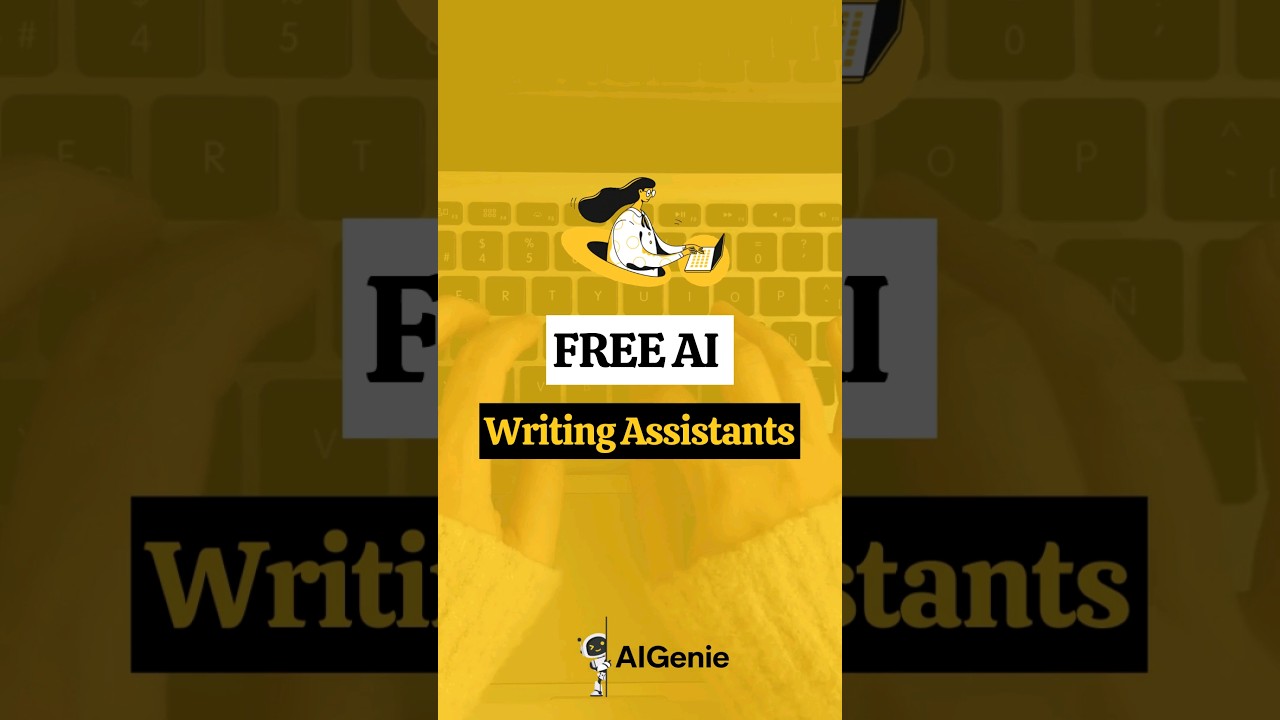 Free AI Writing Assistants