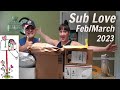 Unboxing Some Sub Love | February \ March 2023